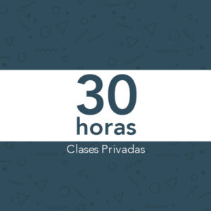 Paquete privado 30 horas